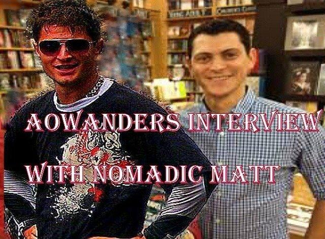 NomadicMatt sits down with Aowanders today to talk travel, charities, RVlife, Skiing, how to travel the world on $50 a day and his superstarblogging course. 