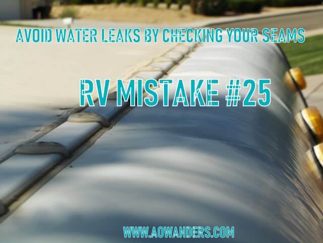 RV Mistake: Not checking your roofline RV camper seams. You should check the caulk on your RV camper twice a year. Once in the spring and once in the fall. Caulk freezes and breaks off in the cold winter temperatures, and in the hot summer it heats up and cracks. To avoid this RV mistake check all your camper seams twice a year. 