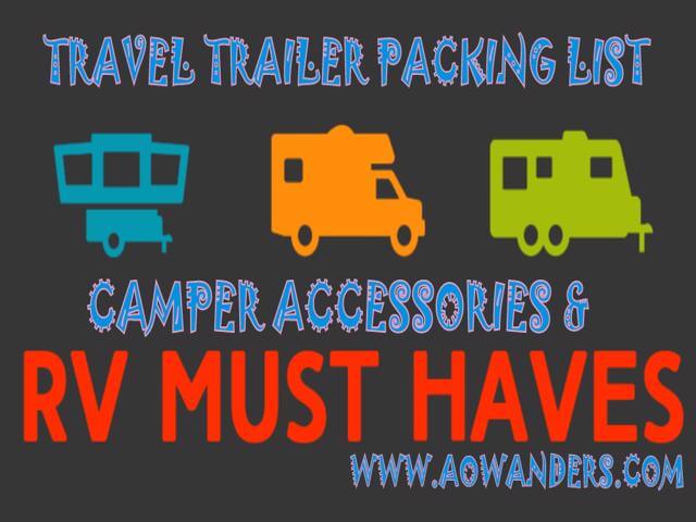 Just Bought A Travel Trailer What Do I Need? Complete Camper Must Haves &  Essential RV Accessories Guide! ~ AOWANDERS