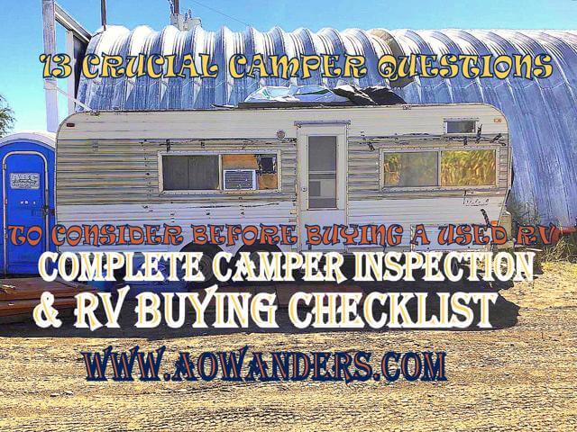 My camper inspection checklist when thinking about buying a used camper, rv or travel trailer off of craiglsist. Complete with 13 crucial questions to answer when inspecting a used camper to buy. 