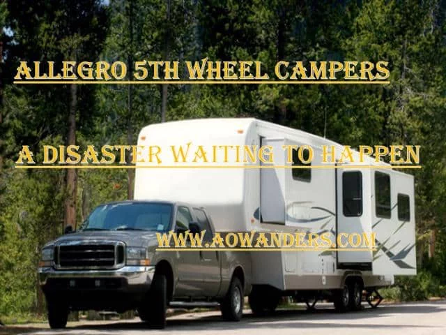 Allegro 5th wheel being towed by dodge truck. One of the worst 5th wheel campers designed today.