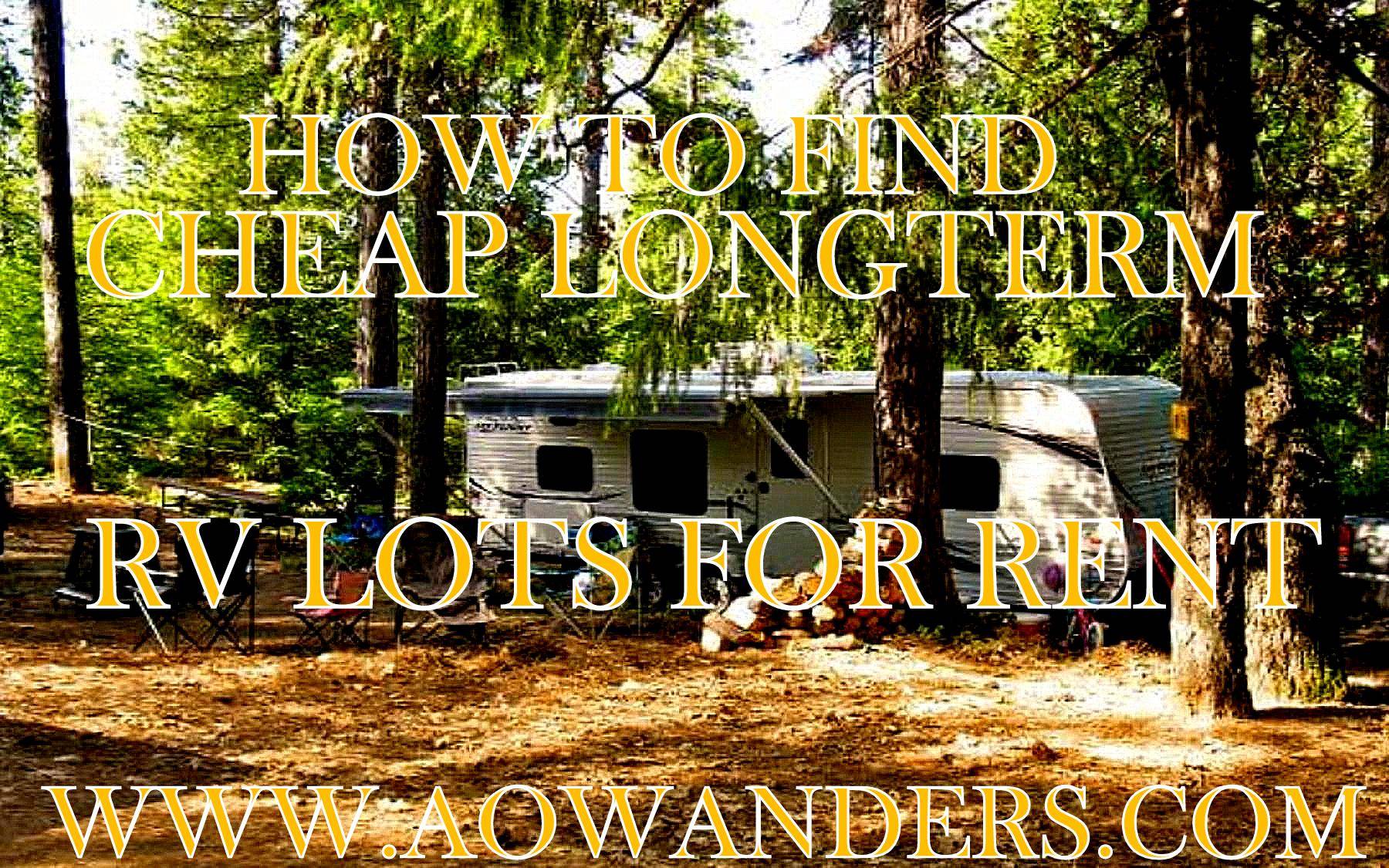 How To Find Cheap Longterm RV Lot For Rent ~ AOWANDERS
