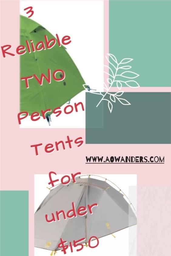 Three reliable two person tents for under $150