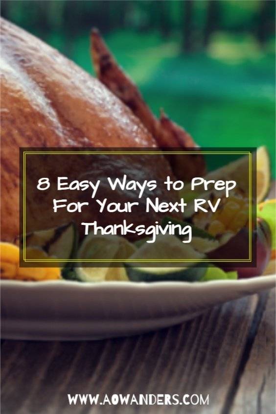 8 cooking prepartions for an RV Thanksgiving