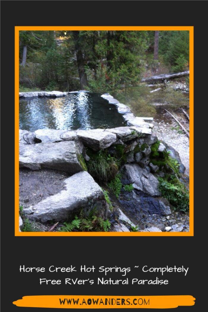 Easy RVers guide to visiting the Frank Church Wilderness Hot Springs, known as Horse Creek