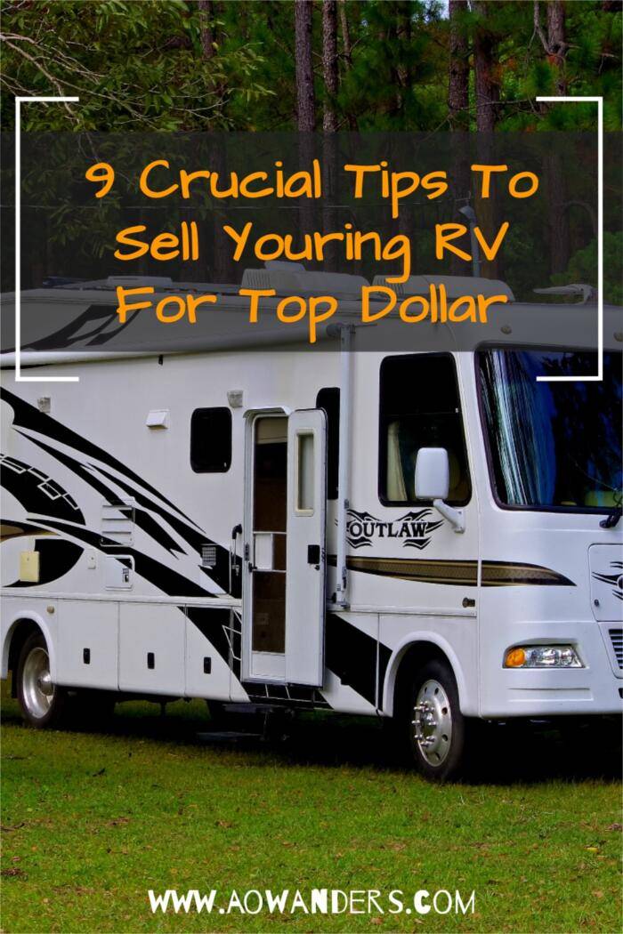 9 Crucial Things To Do To Sell Your RV For Big Profits