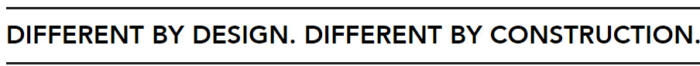 Kuhl clothing company official slogan for their outdoor apparel line, "Different by Desing. Different by Construction."